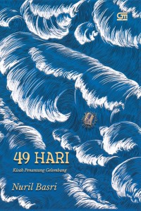 Image of 49 Hari: Kisah Penantang Gelombang