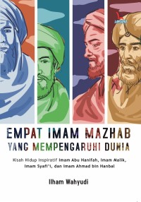 Image of Empat Imam Madzhab yang Mempengaruhi Dunia