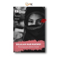 Image of Belalah Hak-Hakmu! : Perempuan dalam Islam